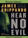 Hear No Evil: Jack Swyteck Series, Book 4